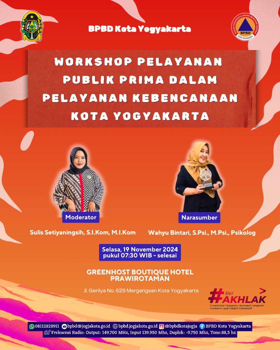 WORKSHOP PELAYANAN PUBLIK PRIMA DALAM PELAYANAN KEBENCANAAN KOTA YOGYAKARTA